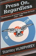 Book cover of Press On, Regardless by HUMPHREY, Stanley
